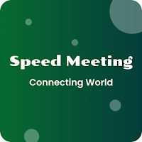 Speed Meeting
