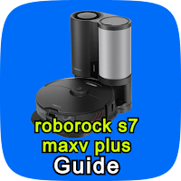 roborock s7 maxv plus guide