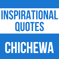 Inspirational Quotes Chichewa