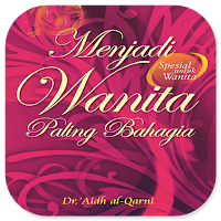 Menjadi Wanita Paling Bahagia