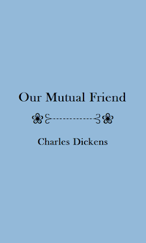 Our Mutual Friend - eBook Screenshot 0