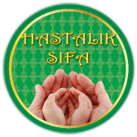 Hastalık ve Şifa Duaları