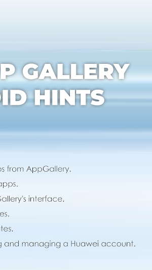 Get App Gallery Android Hints Screenshot 3