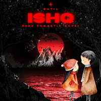 Ishq Hai - Romantic Urdu Novel
