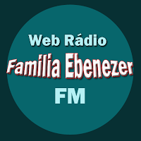 Web Radio Familia Ebenezer Fm