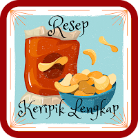 Resep Keripik Lengkap