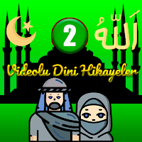Videolu Dini Hikayeler İnternetsiz 2