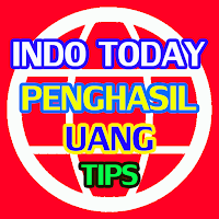Indo Today Penghasil Uang Tips