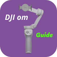 DJI om 6 Guide