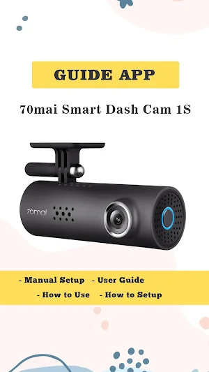 70mai Smart Dash Cam 1S guide Screenshot 0