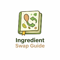 Ingredient Swap Guide