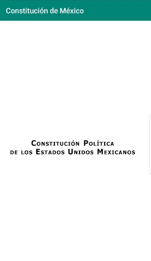 Constitución de México Screenshot 1