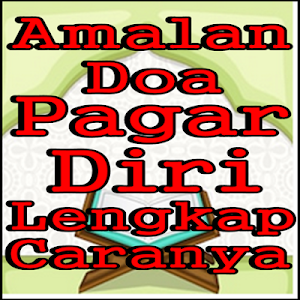 Amalan Doa Pagar Diri Lengkap Dengan Caranya Screenshot 0