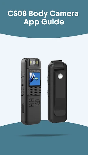CS08 Body Camera App Guide Screenshot 0