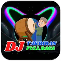 Dj Takbiran Full Bass 2023