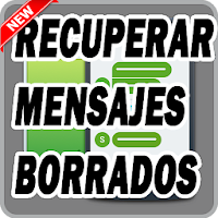Como recuperar mensajes Borrados