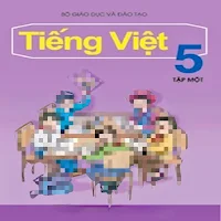 Tiếng Việt Lớp5 - Tập một