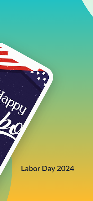 Happy Labor Day Screenshot 1