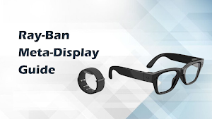Ray-Ban Meta-Display Guide Screenshot 0