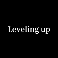 Leveling Up
