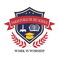 PARAS PUBLIC SR. SEC. SCHOOL