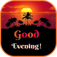 Good Evening Images