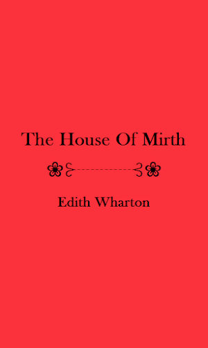 The House Of Mirth - eBook Screenshot 1