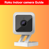 Roku indoor camera guide