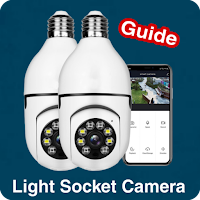 light socket camera guide