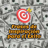 Frases de Inspiración y Éxito