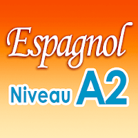 Espagnol - Niveau A2 du CECRL