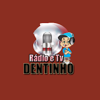 Rádio Tv Dentinho Online