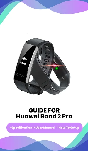 Huawei Band 2 Pro guide Screenshot 1