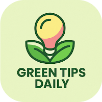 Green Tips Daily
