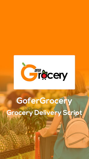GoferGrocery - Grocery Delivery Script App Screenshot 0