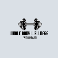Whole Body Wellness