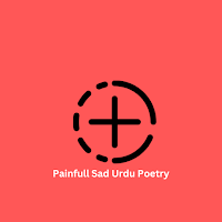 Painfull Sad Urdu Poetry