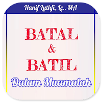 Batal Dan Batil Dalam Muamalah