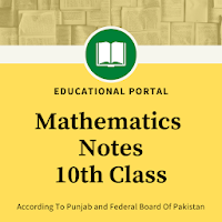 Mathematics Notes For 10th Class