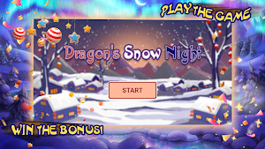Dragon's snow night Screenshot 3