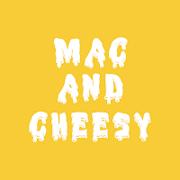 Mac and Cheesy