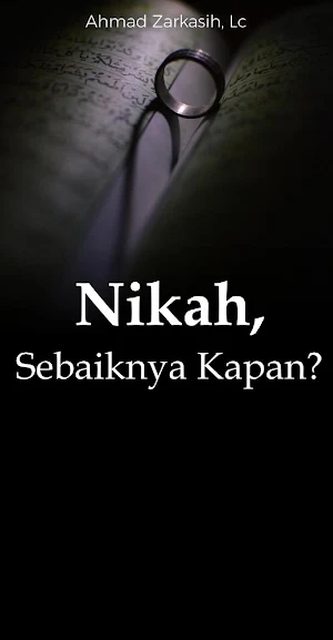 Nikah, Sebaiknya Kapan? Screenshot 0