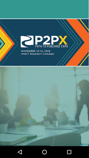 Path to Purchase Expo (P2PX) Screenshot 0