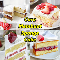 Cara Membuat Sponge Cake