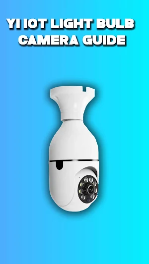 Yi iot Light Bulb Camera Guide Screenshot 2