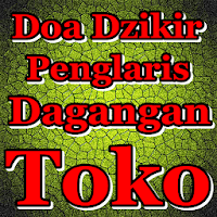 Doa Dzikir Penglaris Dagangan Toko