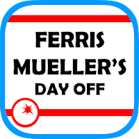 Ferris Mueller's Day Off