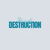 Sweet Destruction Fitness