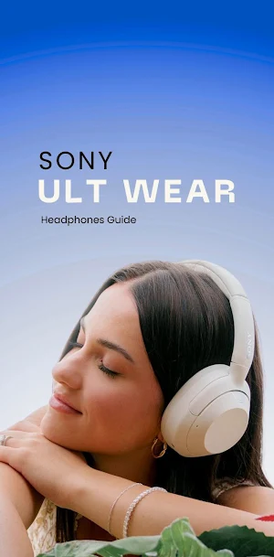 Sony ULT Wear Headphones Guide Screenshot 3