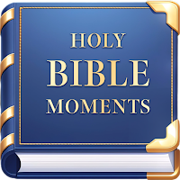 Holy Bible Moments